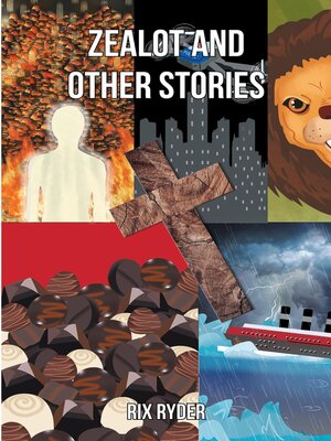 cover image of Zealot and Other Stories